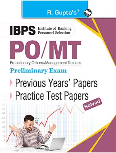 IBPS: PO | MT (Preliminary Exam) Previous Years Papers & Practice Test Papers (Solved) 2026 Edition